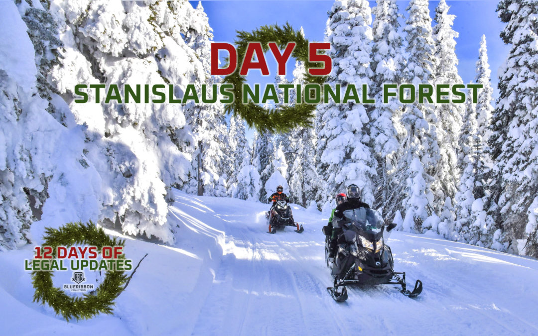 Twelve Days of Legal Updates| Day 5:STANISLAUS NATIONAL FOREST, CA