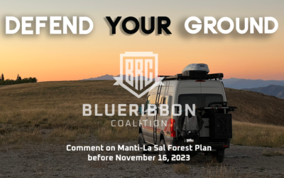 Support Outdoor Recreation in the Manti-La Sal National Forest Forest Plan – Deadline November 16